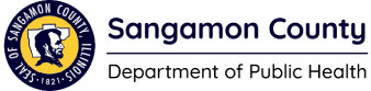 Sangamon County Department of Public Health Sangamon County Department of Public Health